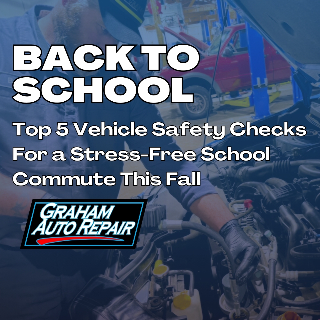 https://www.grahamautorepair.com/blog/safetychecks